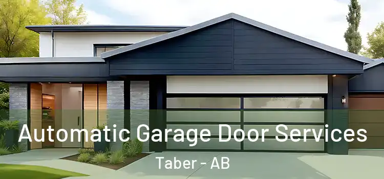  Automatic Garage Door Services Taber - AB