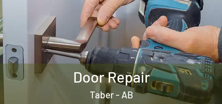  Door Repair Taber - AB