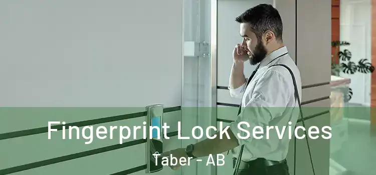  Fingerprint Lock Services Taber - AB