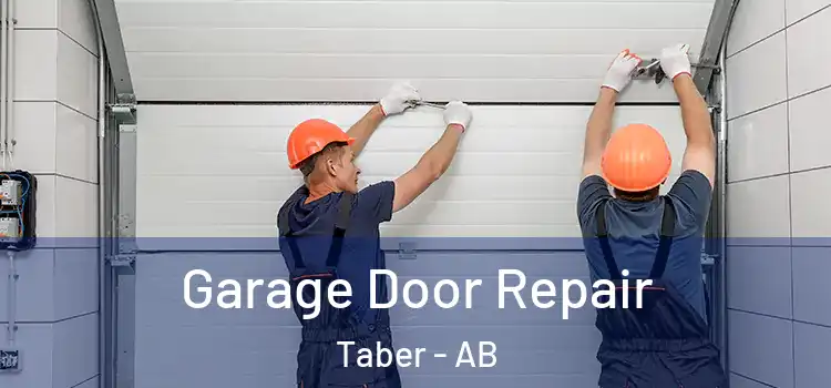  Garage Door Repair Taber - AB